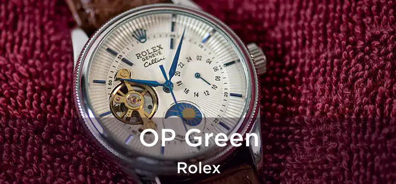  OP Green Rolex